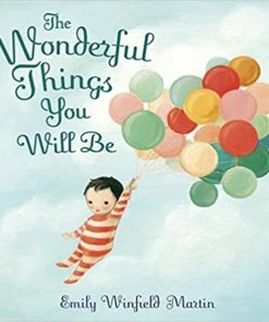 Penguin Random House Baby The Wonderful Things You Will Be