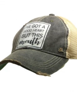 Apparel & Accessories Vintage Life - I've Got A Good Heart But This Mouth Distressed Trucker Cap